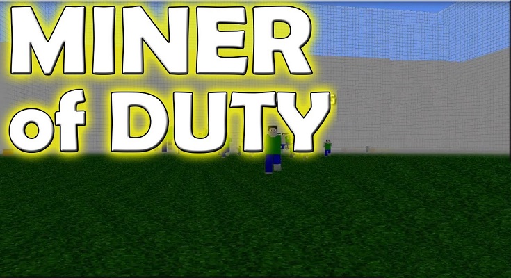 Miner of Duty