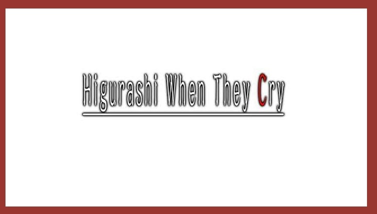 Higurashi When They Cry
