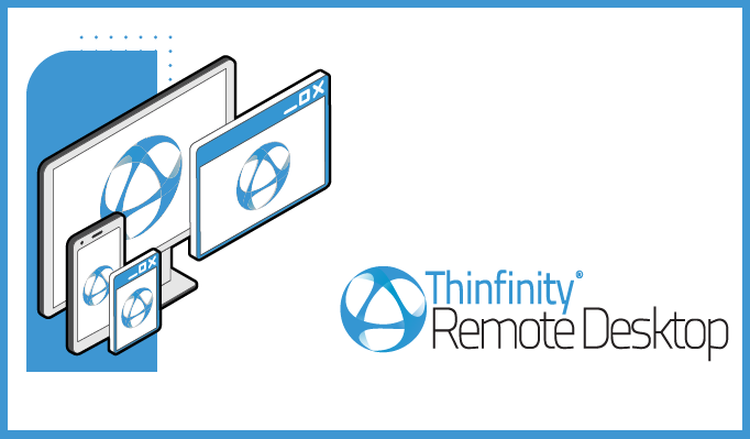 Thinfinity Remote Desktop Workstation