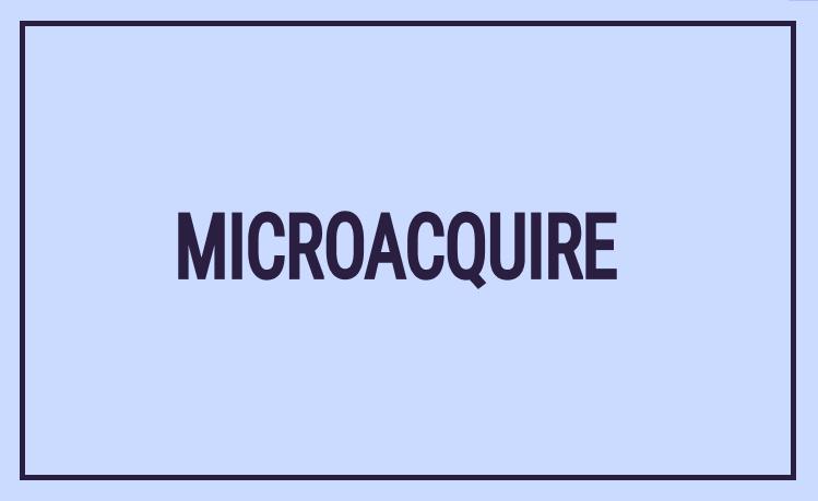 MicroAcquire Alternatives