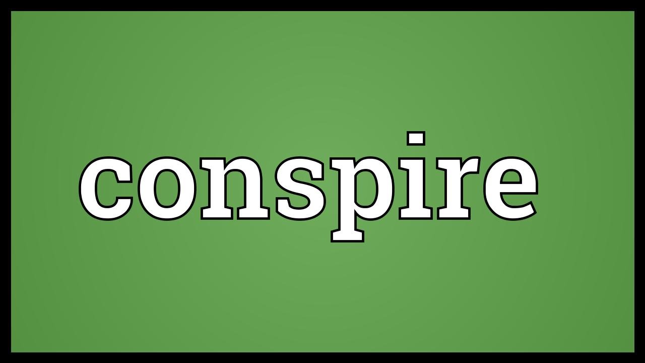 Conspire