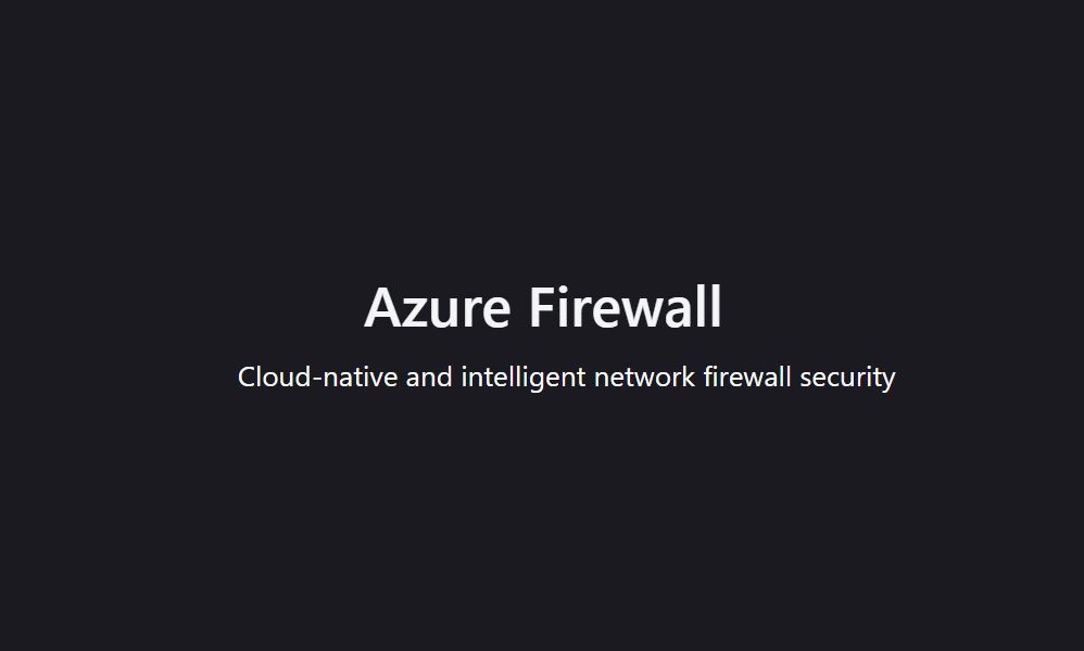 Azure Firewall Alternatives