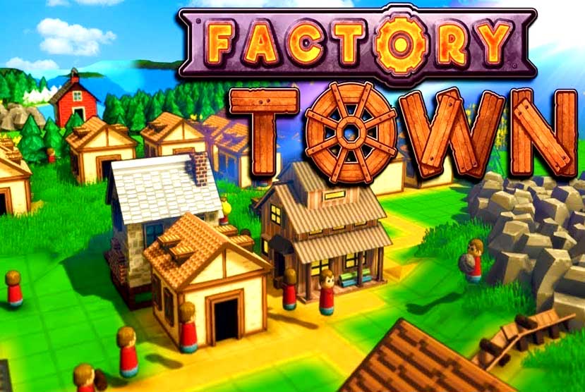 Factory-Town-Free-Download-Torrent-Repack-Games