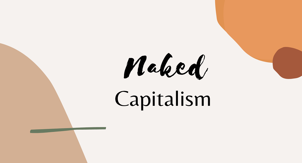 Naked Capitalism