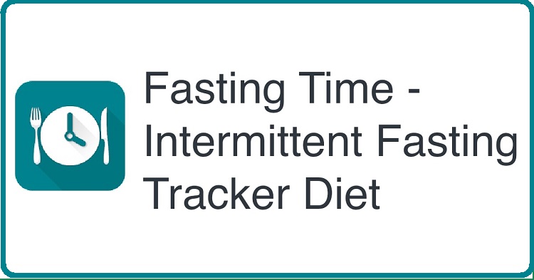 fasting-time-intermittent-fasting-tracker-diet-apk