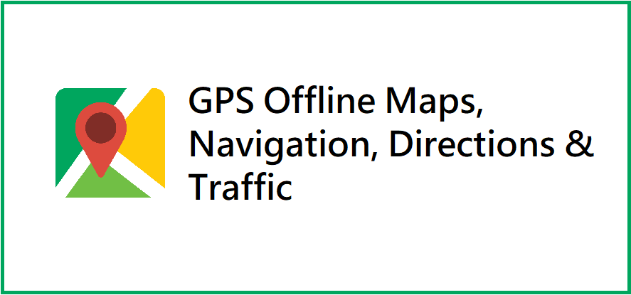 gps offline maps, navigation, direction, traffic