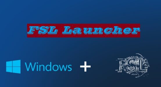 FSL Launcher