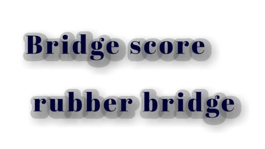 Bridge Score – rubber bridge