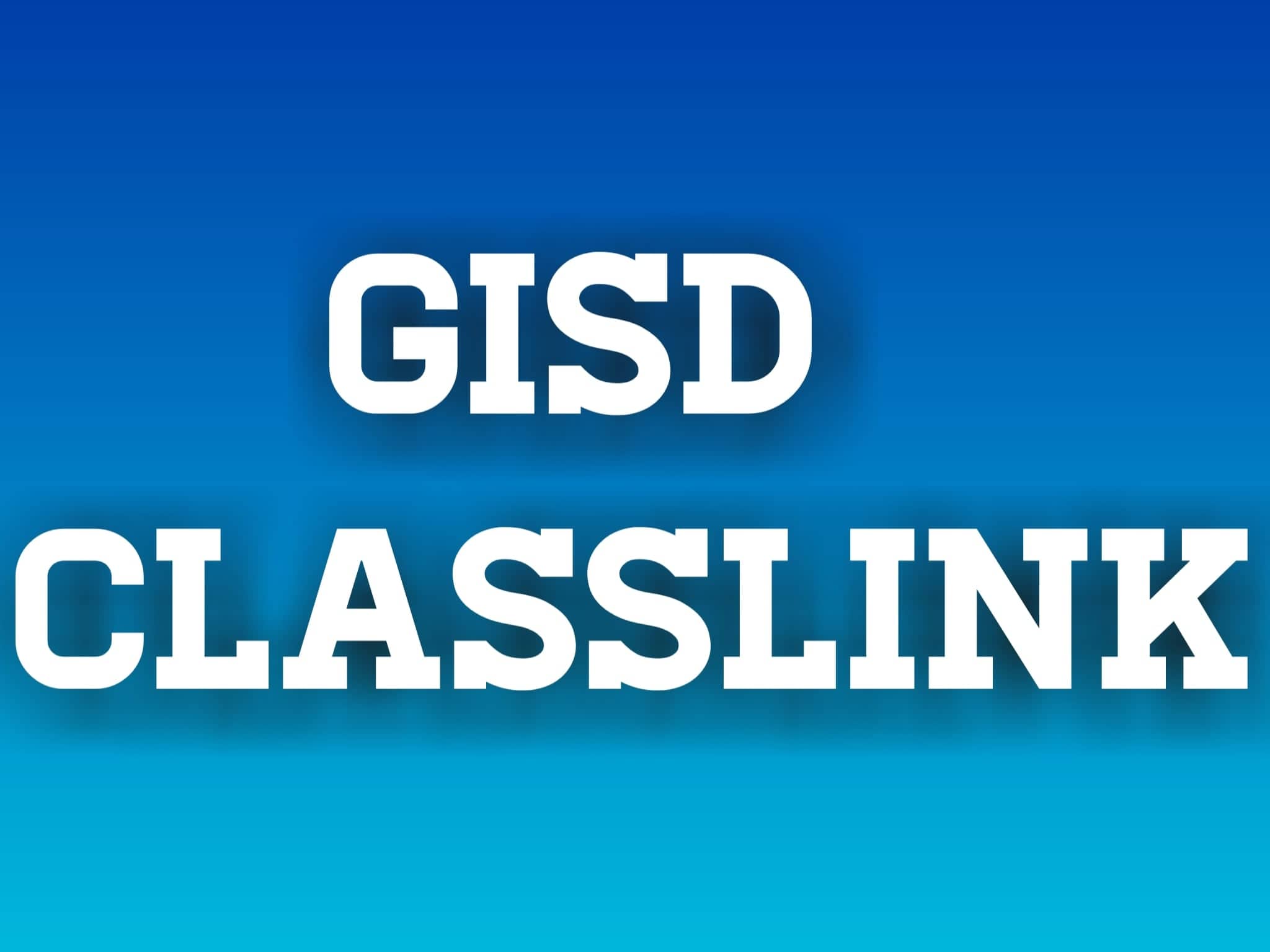 GISD ClassLink Portal