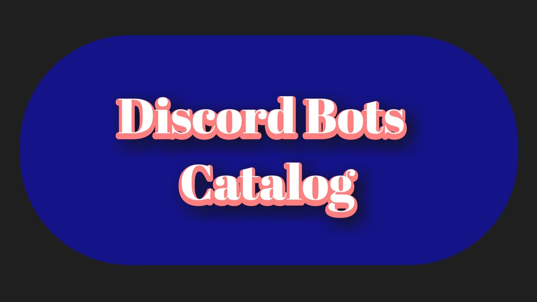 Discord Bots Catalog