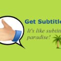 Get Subtitles