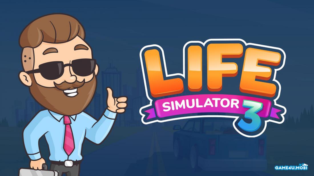 Life Simulator 3 Real Life