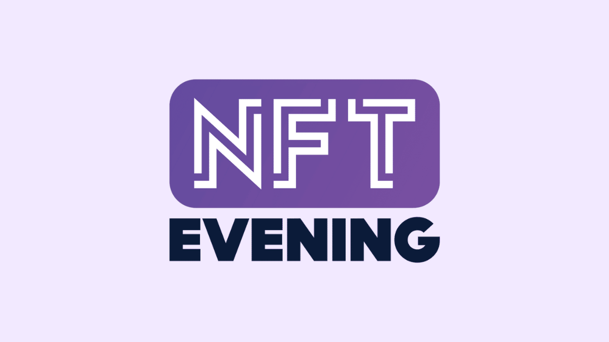 NFT Evening