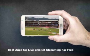 Best Apps for Live Cricket Streaming For Free