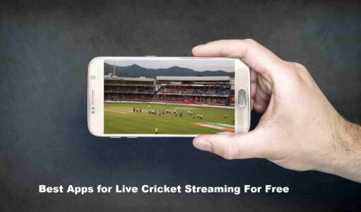 Best Apps for Live Cricket Streaming For Free