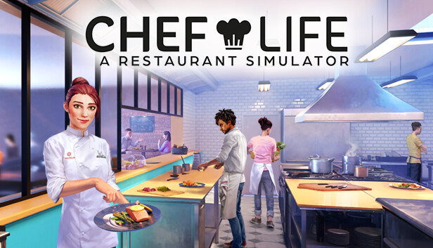 Chef Life A Restaurant Simulator