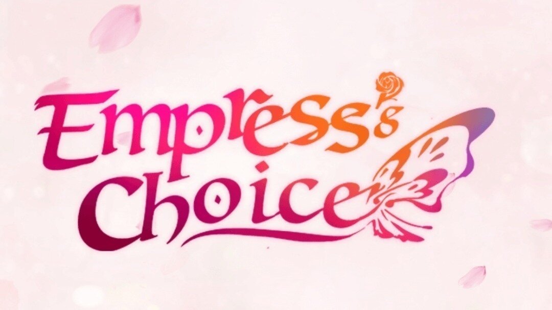 Empress's Choice