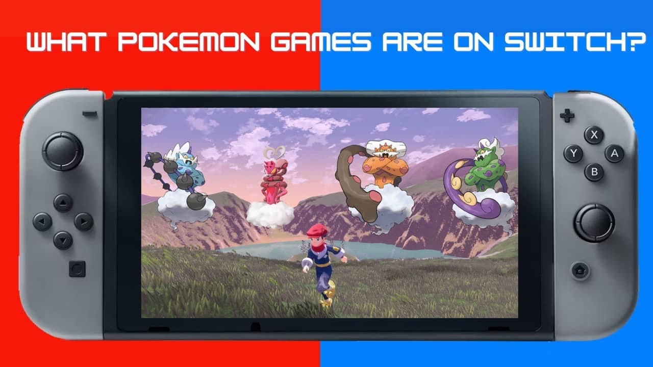 Pokémon Games Are on Switch