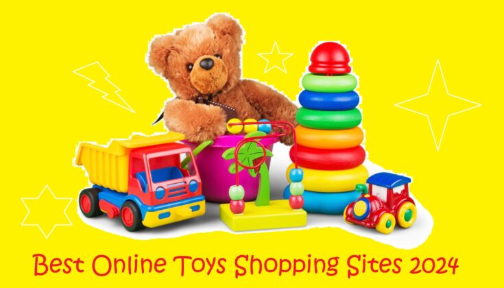 Best Online Toys Shopping Sites 2024
