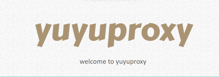 Yuyuproxy