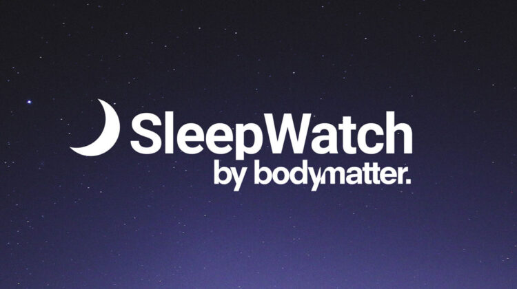 SleepWatch_by_Bodymatter_Banner