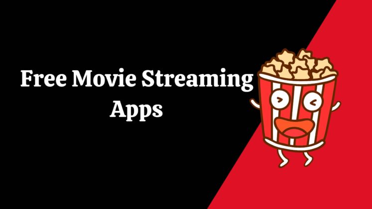 Free Movie Streaming Apps