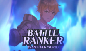 Battle Ranker in Another World