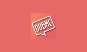 Dubme - Voice Over Videos