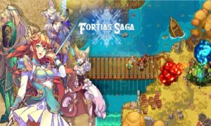Fortias Saga Action Adventure