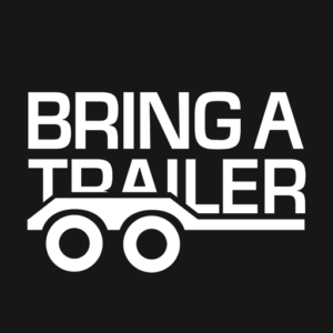 Bring a Trailer